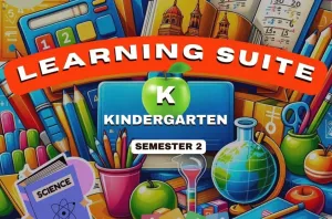 Kindergarten Learning Suite, Semester 2