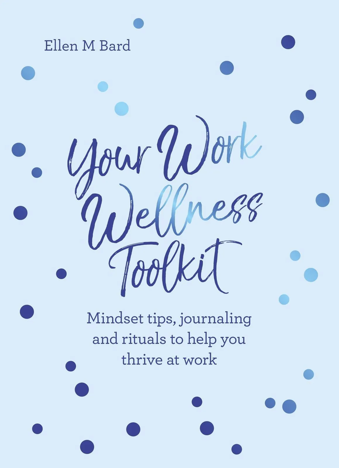 Your Work Wellness Toolkit